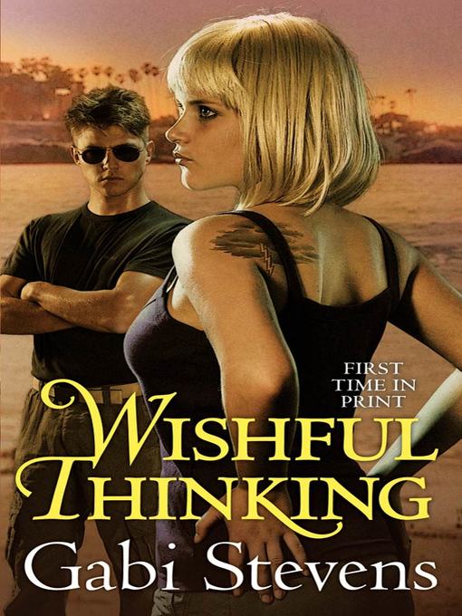 Title details for Wishful Thinking by Gabi Stevens - Wait list